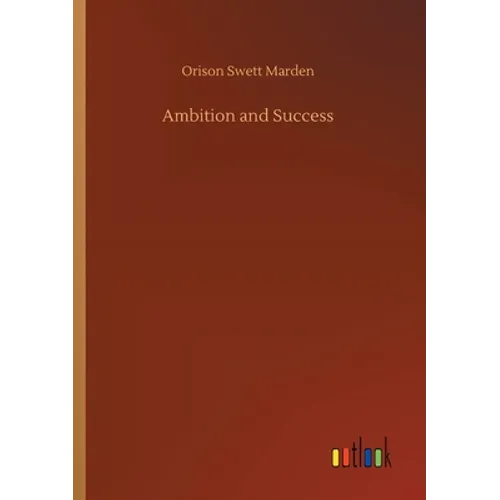 Ambition and Success