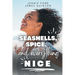 Seashells, Spice, and Everything Nice (These First Letters, Book Two)
