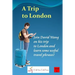 A Trip to London