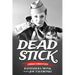 Dead Stick: A Swanson Herbinko Mystery