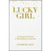 Lucky Girl: Unveiling the Secrets of Manifesting a Lucky Life