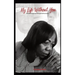 My Life Without You: A Mother's Journey Through Grief And Loss