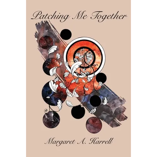 Patching Me Together