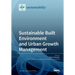 Sustainable Built Environment and Urban Growth Management