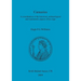 Carausius: A consideration of the historical, archaeological and numismatic aspects of his reign