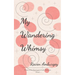 My Wandering Whimsy