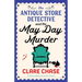 The Antique Store Detective and the May Day Murder: A totally gripping cozy murder mystery
