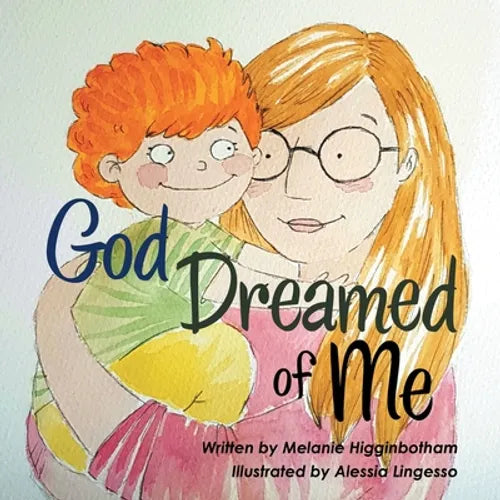 God Dreamed of Me