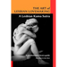 The Art of Lesbian Lovemaking a Lesbian Kama Sutra