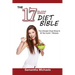 17 Day Diet Bible: The Ultimate Cheat Sheet & 50 Top Cycle 1 Recipes