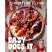 Easy Does It: Smart Techniques and Simple Recipes for Stunning Food