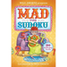 Will Shortz Presents Mad for Sudoku: 200 Challenging Puzzles