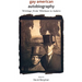 Gay American Autobiography: Writings from Whitman to Sedaris