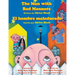 The Man with Bad Manners - El hombre maleducado: English-Spanish Edition