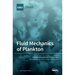 Fluid Mechanics of Plankton