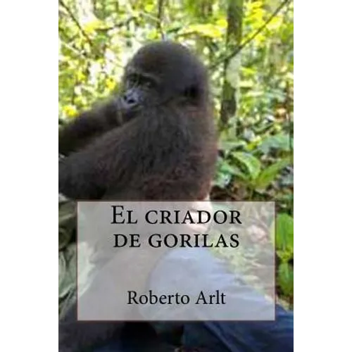 El criador de gorilas