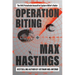 Operation Biting: The 1942 Parachute Assault to Capture Hitler's Radar