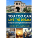 You Too Can Live The Dream: 10 Steps to Achieving the American Dream