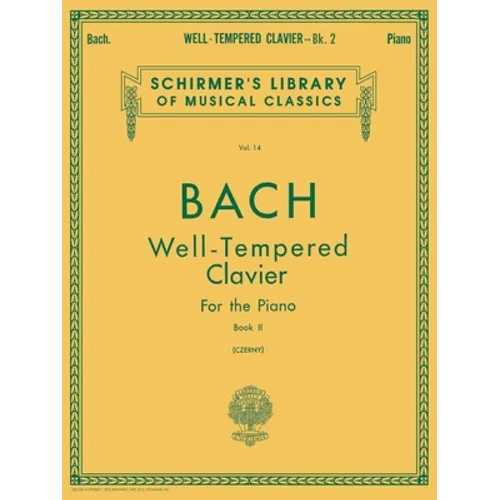 Well Tempered Clavier - Book 2: Schirmer Library of Classics Volume 14 Piano Solo