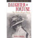 Daughter of Fortune: The Bettie Brown Story