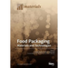 Food Packaging: Materials and Technologies