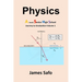 Physics; Journey to Graduation Volume 1: A Level/SHS