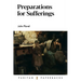 Preparations for Suffering