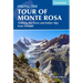 Hiking the Tour of Monte Rosa: Trekking the Swiss and Italian Alps from Zermatt