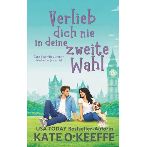 Verlieb dich nie in deine zweite Wahl: Eine Freunde-zu-Liebenden Romantikkomödie