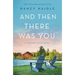 And Then There Was You: A Chestnut Ridge Novel