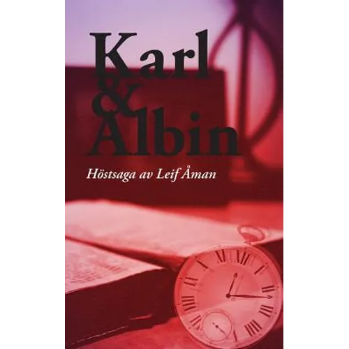 Karl & Albin: Höstsaga