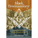 Black Freemasonry: From Prince Hall to the Giants of Jazz