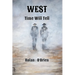 West: Time Will Tell