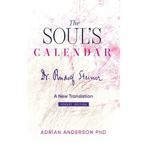 The Soul's Calendar: A New Translation - Pocket Edition