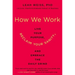 How We Work: Live Your Purpose, Reclaim Your Sanity, and Embrace the Daily Grind