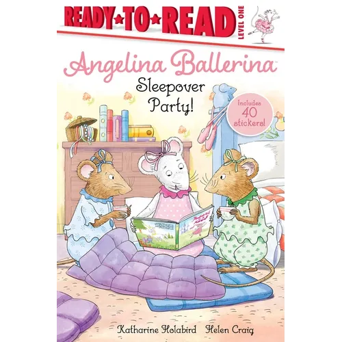 Sleepover Party!: Ready-To-Read Level 1