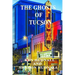 History and Mystery of Tucson