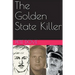 The Golden State Killer