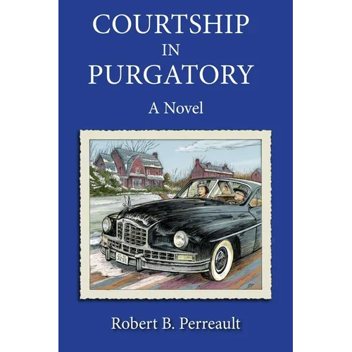 Courtship in Purgatory