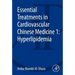 Essential Treatments in Cardiovascular Chinese Medicine 1: Hyperlipidemia