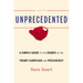 Unprecedented: A Simple Guide to the Crimes of the Trump Campaign and Presidency