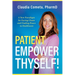 Patient, Empower Thyself!