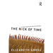 The Nick of Time: Politics, evolution and the untimely