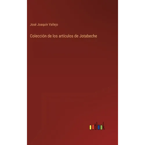 Colección de los artículos de Jotabeche