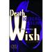 Death Wish: A Story of the Mafia