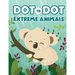 Dot to Dot Extreme Animals: Let's Fun Animal Dot Pictures to Make by Numbers for Kids Ages 4-8