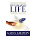 The Unlearned Life: A Self-Guided System for Women Ready to Heal, Level UP, and Activate Their Soul's Calling