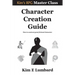 Character Creation Guide: How to construct great fictional characters