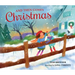 And Then Comes Christmas