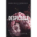 Despicable: Dark Billionaire Bully BWWM Romance